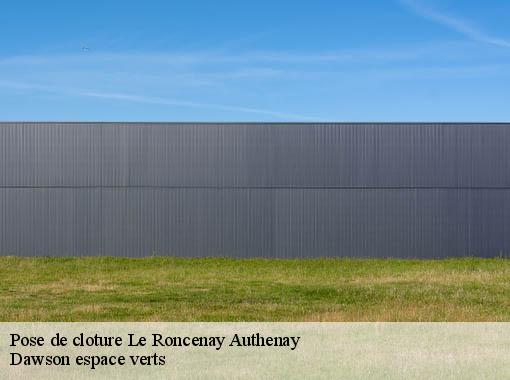 Pose de cloture le-roncenay-authenay-27240 Dawson espace verts