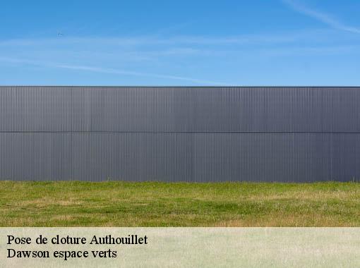 Pose de cloture  authouillet-27490 Dawson espace verts