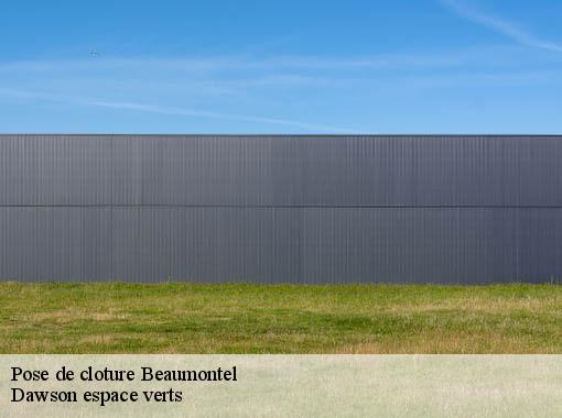 Pose de cloture beaumontel-27170 Dawson espace verts