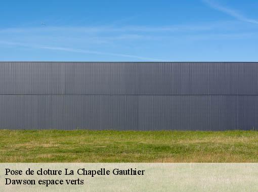 Pose de cloture  la-chapelle-gauthier-27270 Dawson espace verts