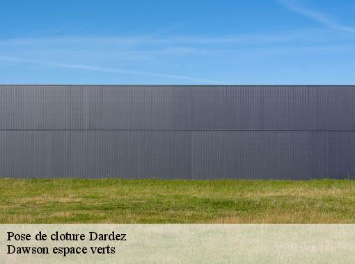 Pose de cloture  dardez-27930 Dawson espace verts