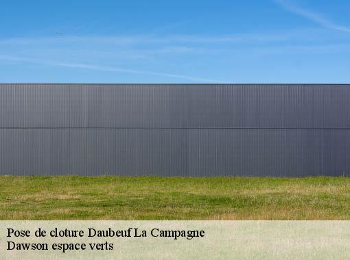 Pose de cloture daubeuf-la-campagne-27110 Dawson espace verts
