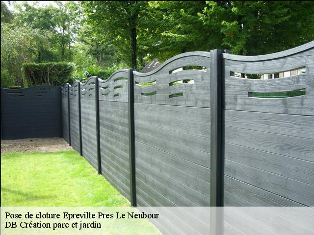 Pose de cloture epreville-pres-le-neubour-27110 DB Création parc et jardin