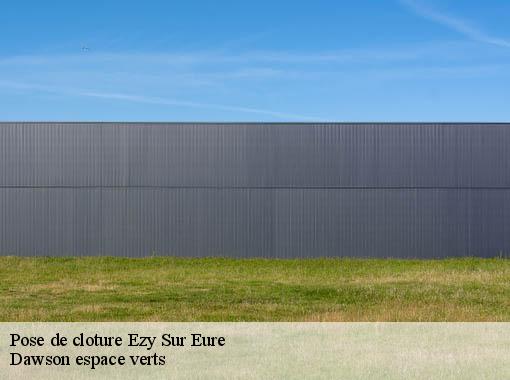 Pose de cloture ezy-sur-eure-27530 Dawson espace verts