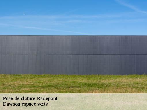 Pose de cloture  radepont-27380 Dawson espace verts