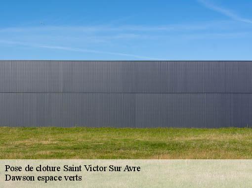 Pose de cloture  saint-victor-sur-avre-27130 Dawson espace verts